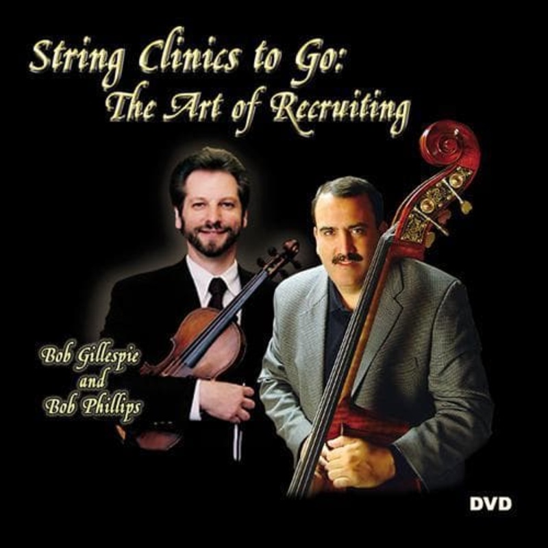 String Clinics To Go: The Art Of Recruiting – Volume 1 – DVD