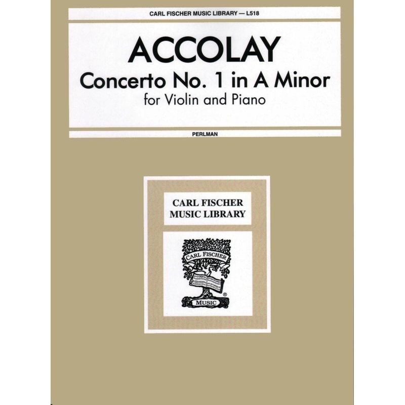 Accolay, JB – Concerto No 1 in a minor for Violin and Piano – Arranged by Perlman – Fischer Edition