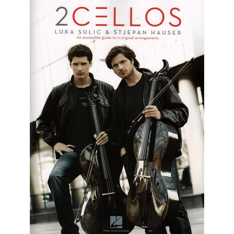 2 Cellos, Luka Sulic and Stjepan Hauser – for Two Cellos – edited by Peter Thomas – Hal Leonard