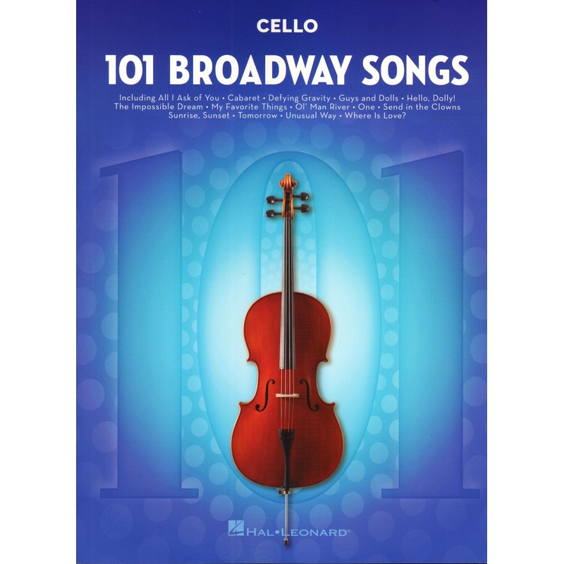 101 Broadway Songs for Cello