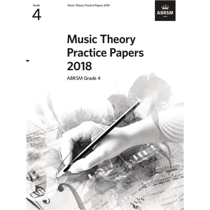 ABRSM Grade 4 – 2018 Music Theory Practice Papers