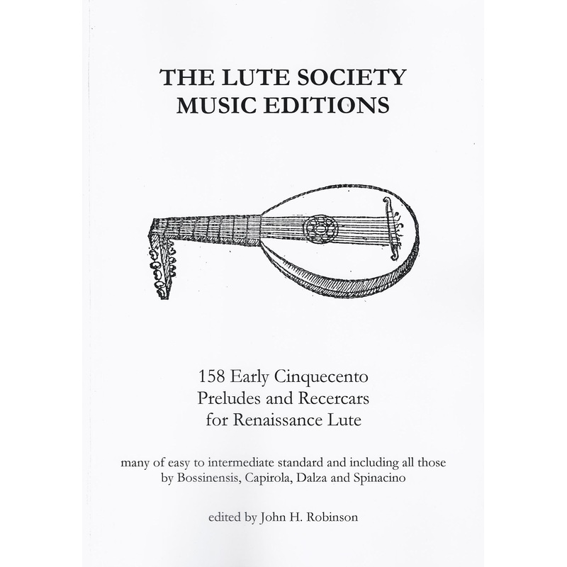 158 Early Cinquecento Preludes and Recercars for Renaissance Lute