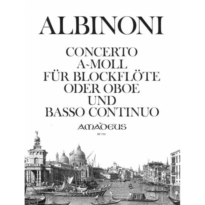 Albinoni: Concerto in A Minor for Descant Recorder and Basso Continuo