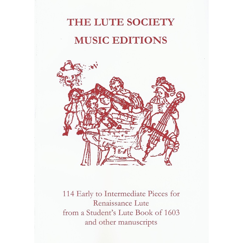 114 Early to Intermediate Pieces for Renaissance Lute