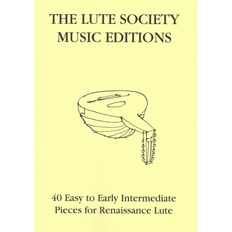 40 Easy to Early Intermediate Pieces for Renaissance Lute